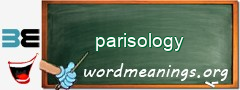WordMeaning blackboard for parisology